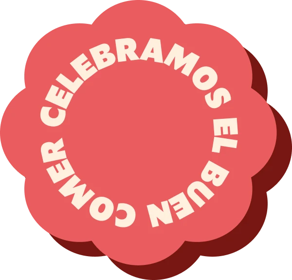 Sticker que dice "Celebremos el buen comer"
